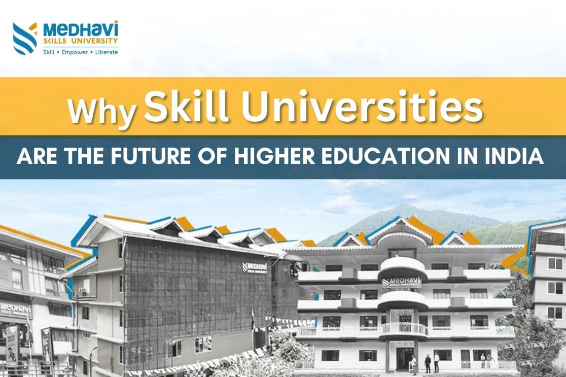 Why Skill Universities Are the Future of Higher Education in India