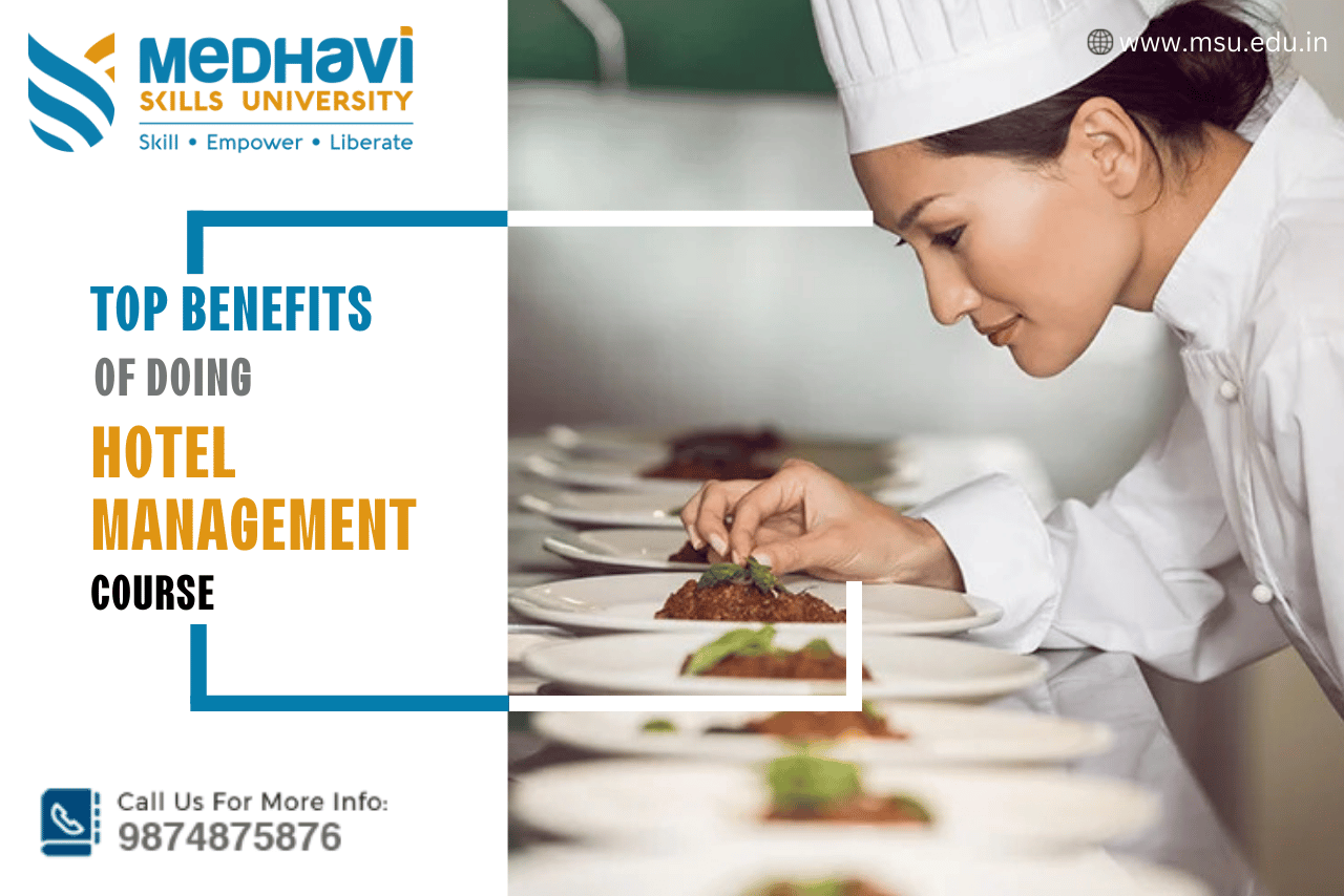 Benefits of Doing Hotel Management Course   Hotel Management